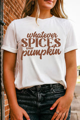 White Whatever Spices Your Pumpkin Graphic Tee